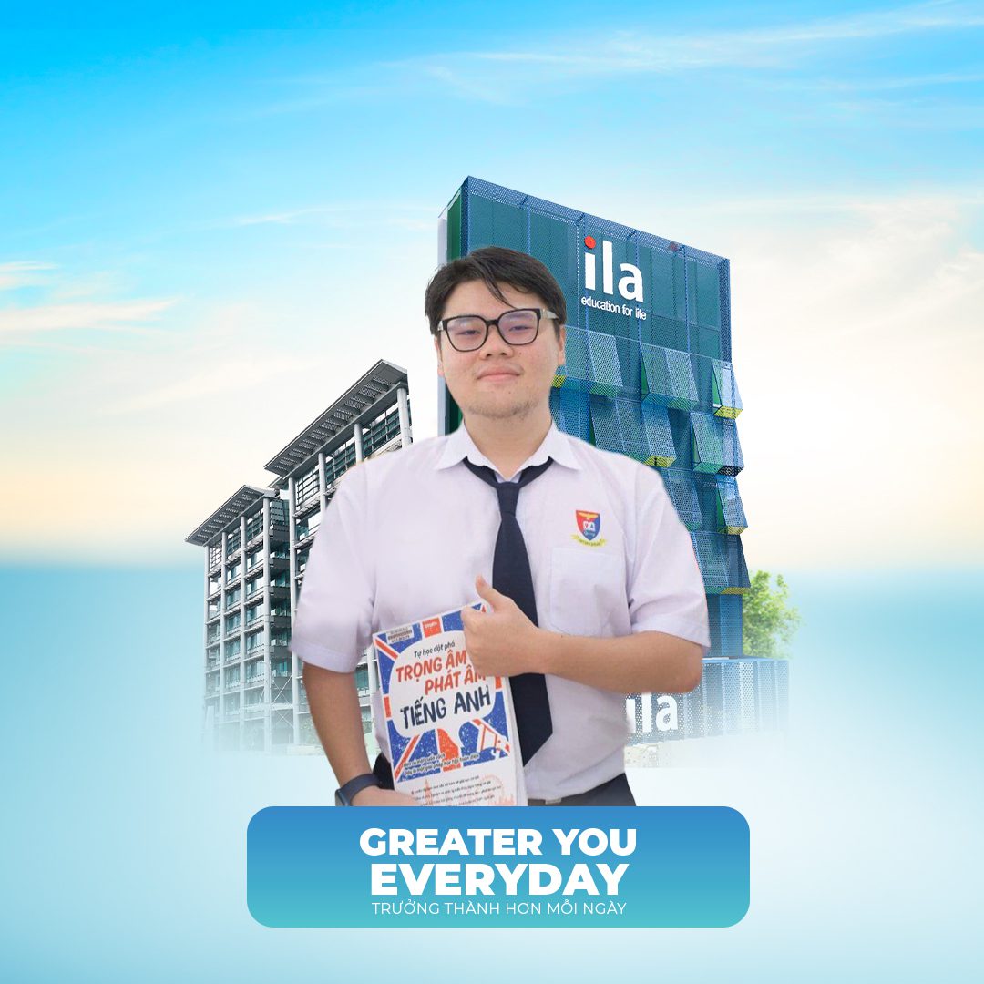 Greater you everyday: Những ngôi sao gen Z xuất sắc tiếng Anh - 3