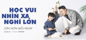 “HỌC VUI, NHÌN XA, NGHĨ LỚN” MỖI NGÀY CÙNG ILA