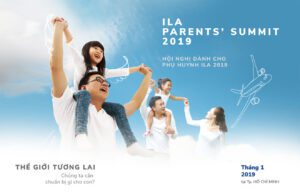 HỘI NGHỊ PHỤ HUYNH 2019: THẾ GIỚI TƯƠNG LAI – CHÚNG TA CẦN CHUẨN BỊ NHỮNG GÌ CHO CON?