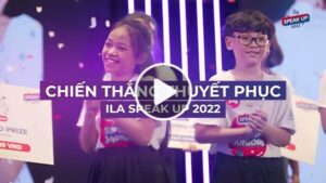 nguyễn nhật dương quán quân ila speak up 2022