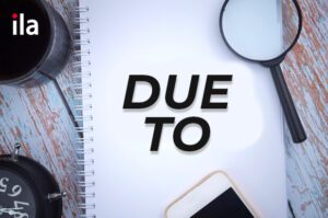 Cấu trúc Due to là gì