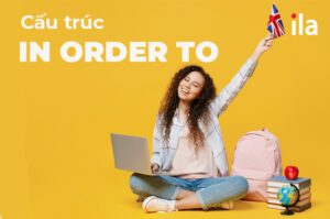 cấu trúc In order to