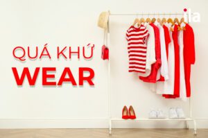 quá khứ của wear