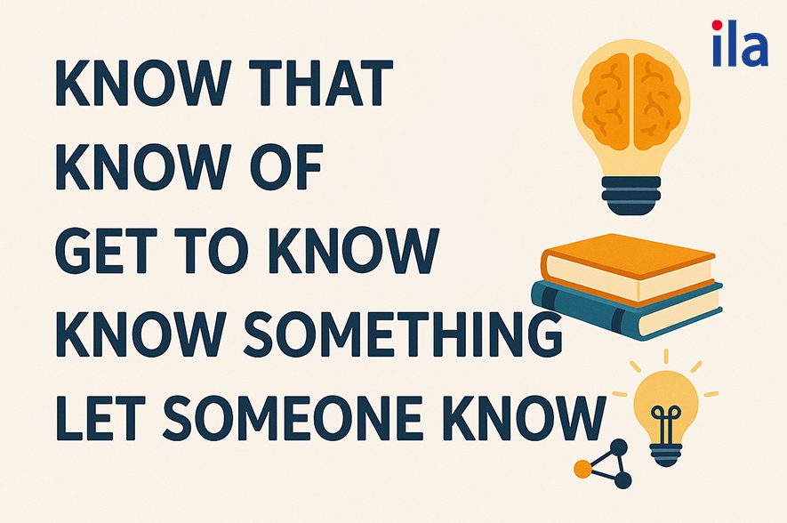 Cụm từ thường gặp với quá khứ của know