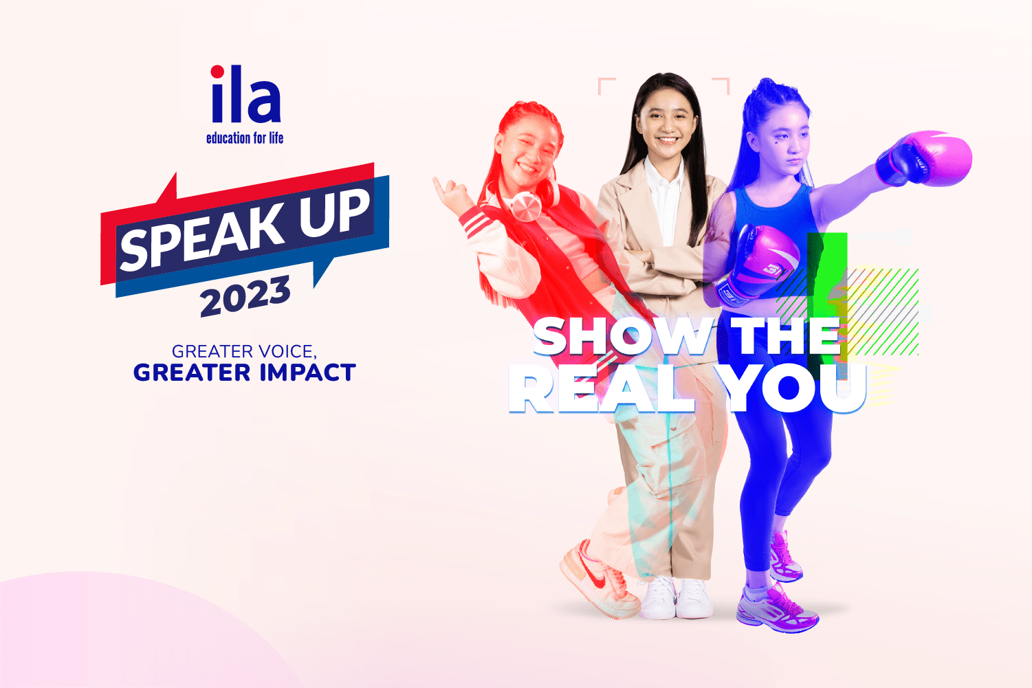 Hãy thể hiện chính mình là thông điệp của ILA Speak Up 2023. 