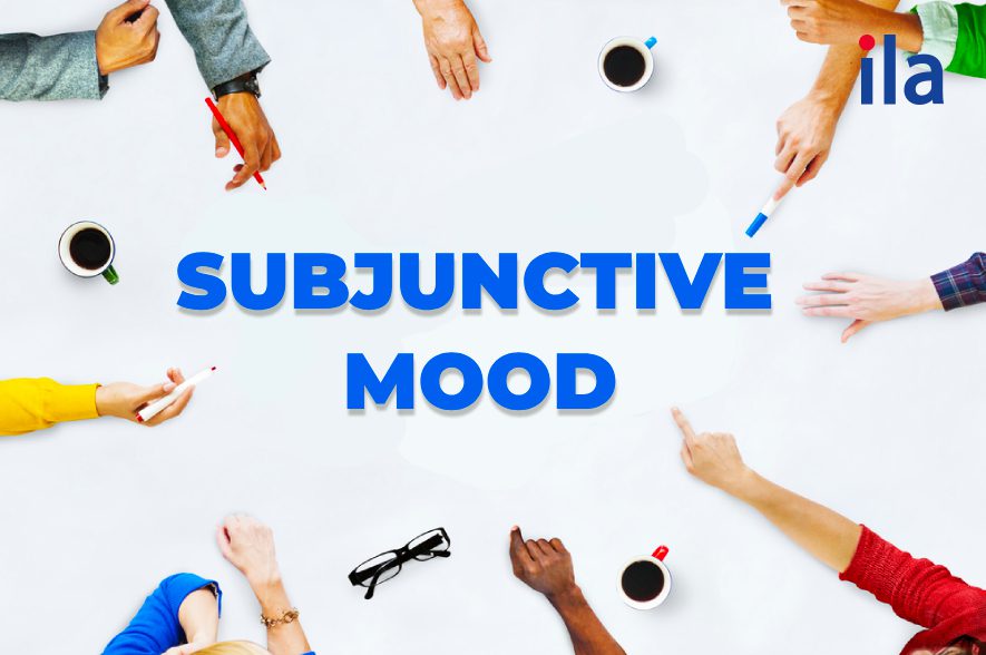 Thức giả định (subjunctive mood) là gì & bài tập có đáp án