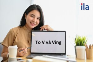 To V và Ving: Nắm vững cấu trúc cơ bản cho nền tảng chắc chắn
