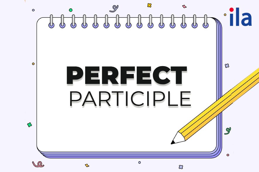 perfect participle (phân từ hoàn thành)