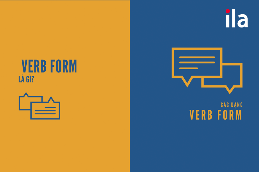 Verb form là gì? Nắm chắc 5 loại verb form cơ bản