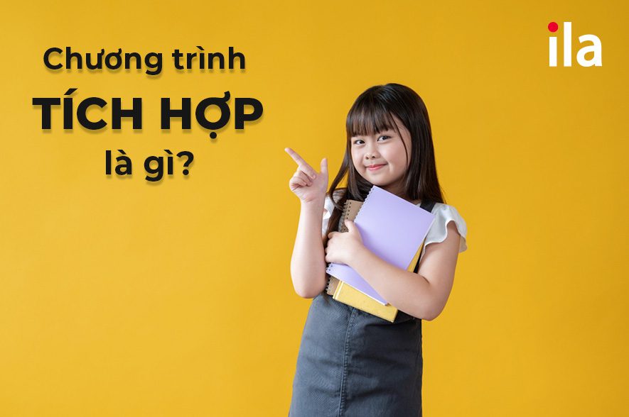 Chương trình tích hợp là gì và có nên học không?