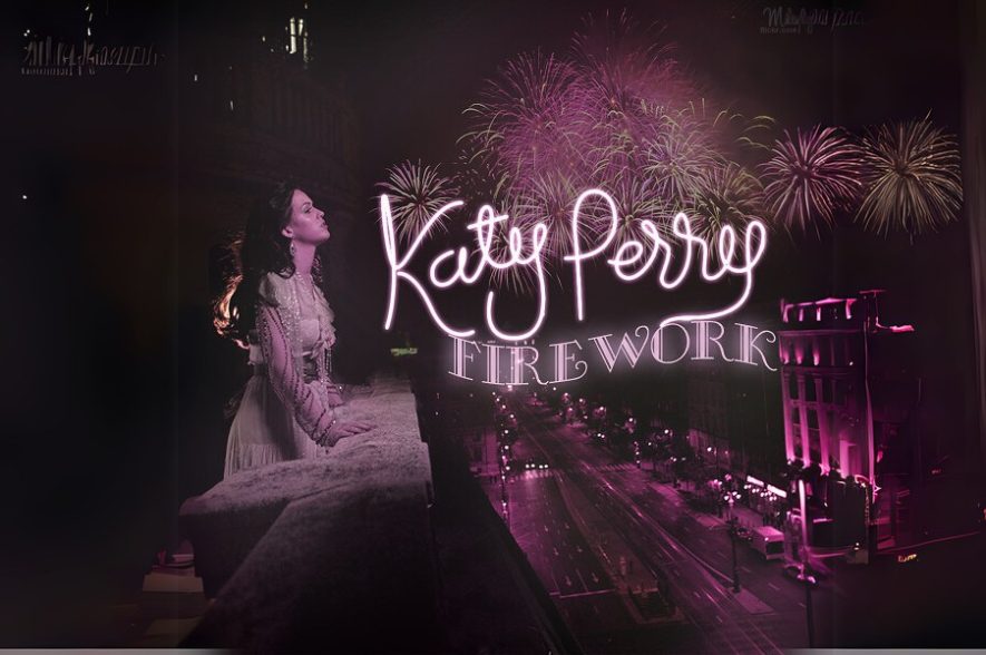 Firework – Katy Perry