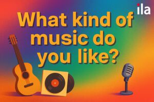 What kind of music do you like? 5 bài mẫu, cách trả lời hay