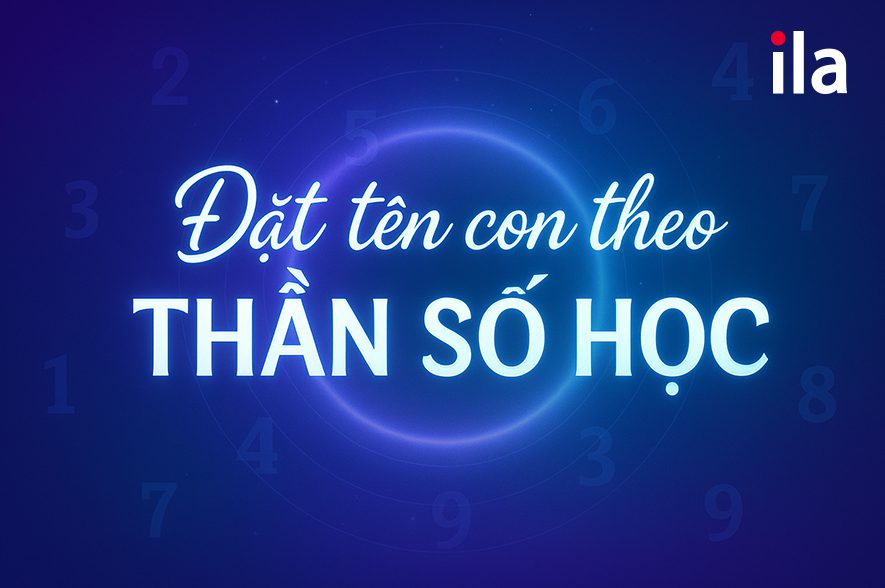 7 cách đặt tên con theo thần số học 2025 chi tiết, dễ hiểu