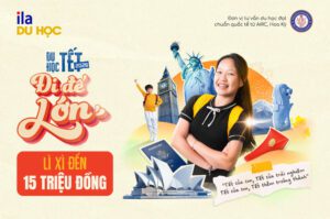 Chương trình Du học Tết ILA: Một cái Tết “đi để lớn” cho con