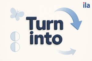 Turn into là gì? 20+ ví dụ dễ hiểu nhất