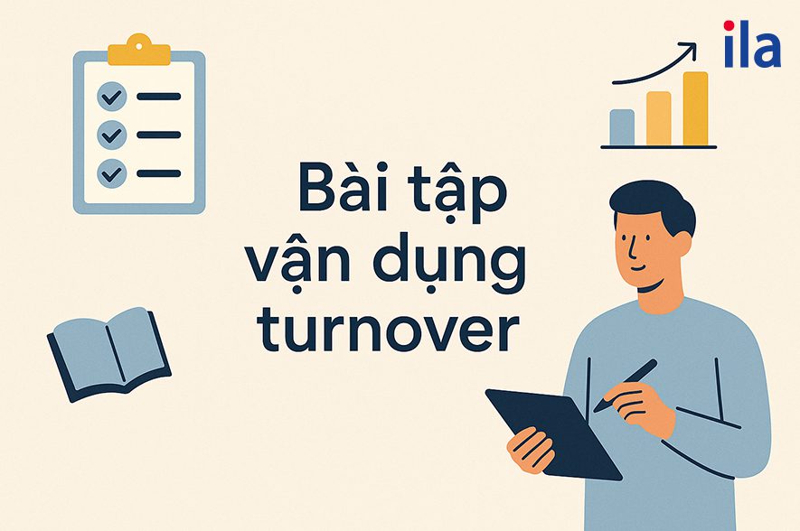Bài tập vận dụng turnover là gì