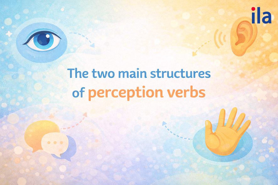 Hai cấu trúc chính của động từ chỉ giác quan