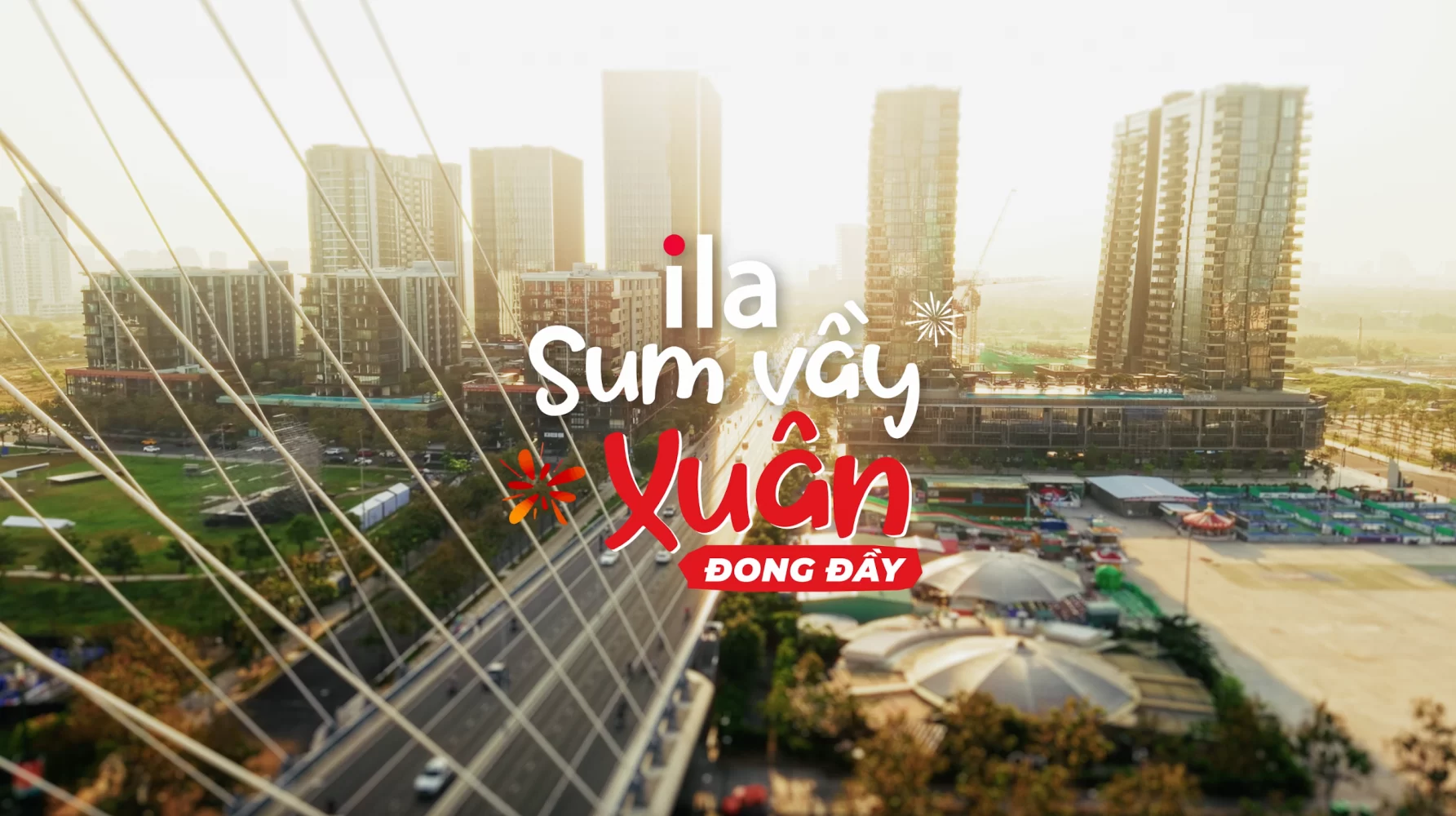ILA SUM VẦY - XUÂN ĐONG ĐẦY
